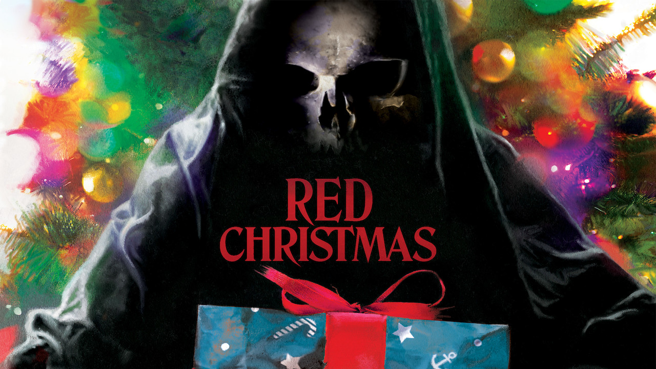 Is 'Red Christmas' on Netflix? Where to Watch the Movie - New On ...