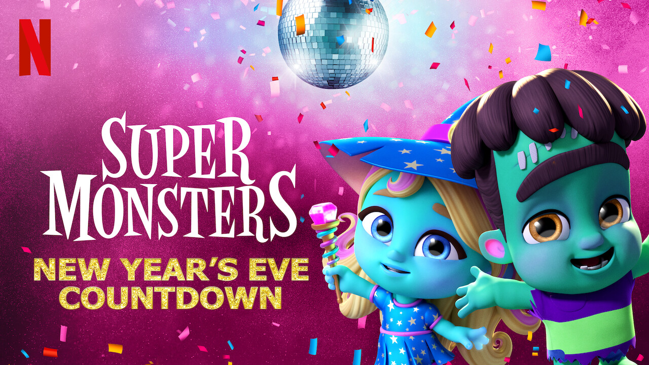 Is &#039;Super Monsters: New Year&#039;s Eve Countdown&#039; on Netflix? Where to Watch the Series - New On