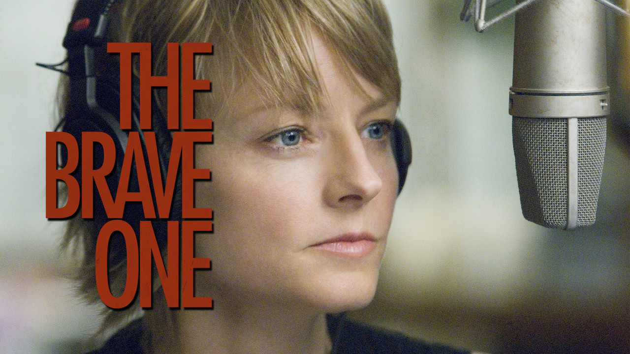 watch the brave one free watch the brave one free
