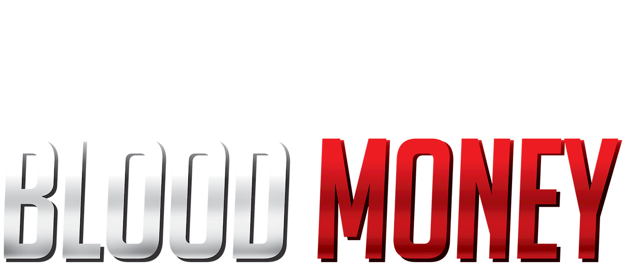 Blood Money Netflix - 