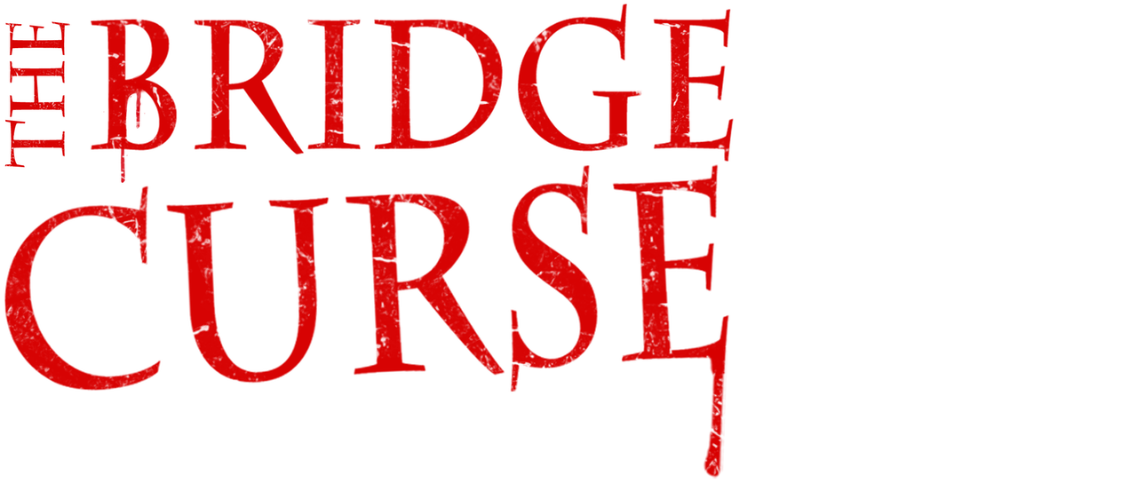 The Bridge Curse Netflix The Bridge Curse Netflix