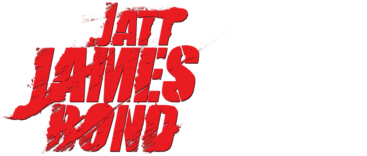 Jatt James Bond Netflix