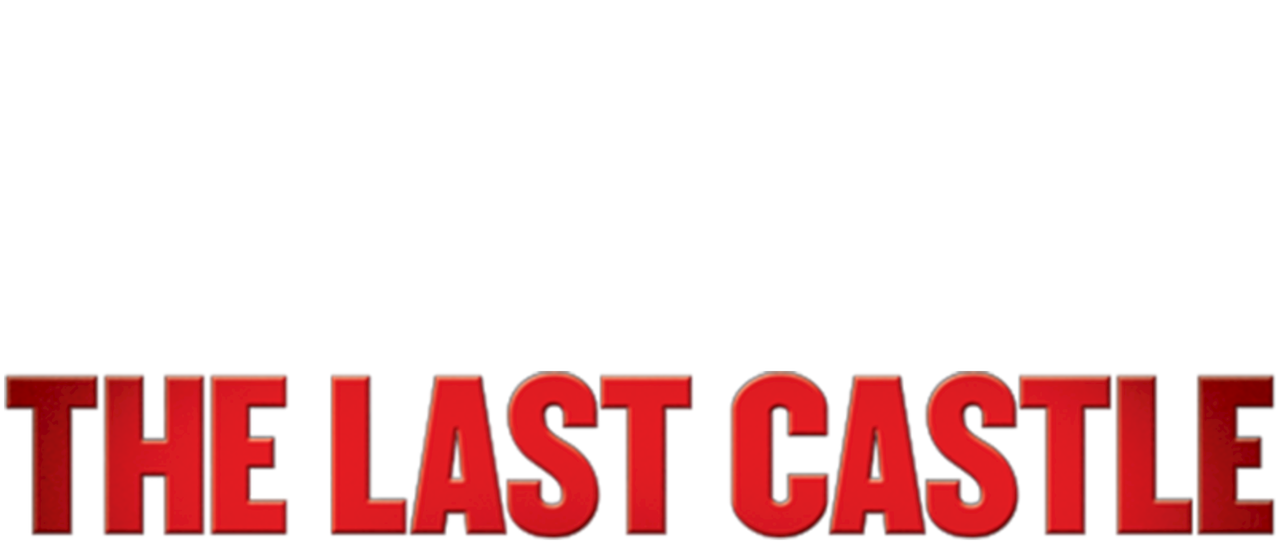 Watch The Last Castle Netflix