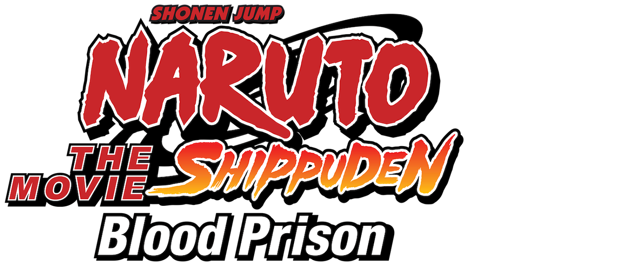 Naruto Shippuden The Movie Blood Prison Netflix Naruto Shippuden The Movie Blood Prison Netflix