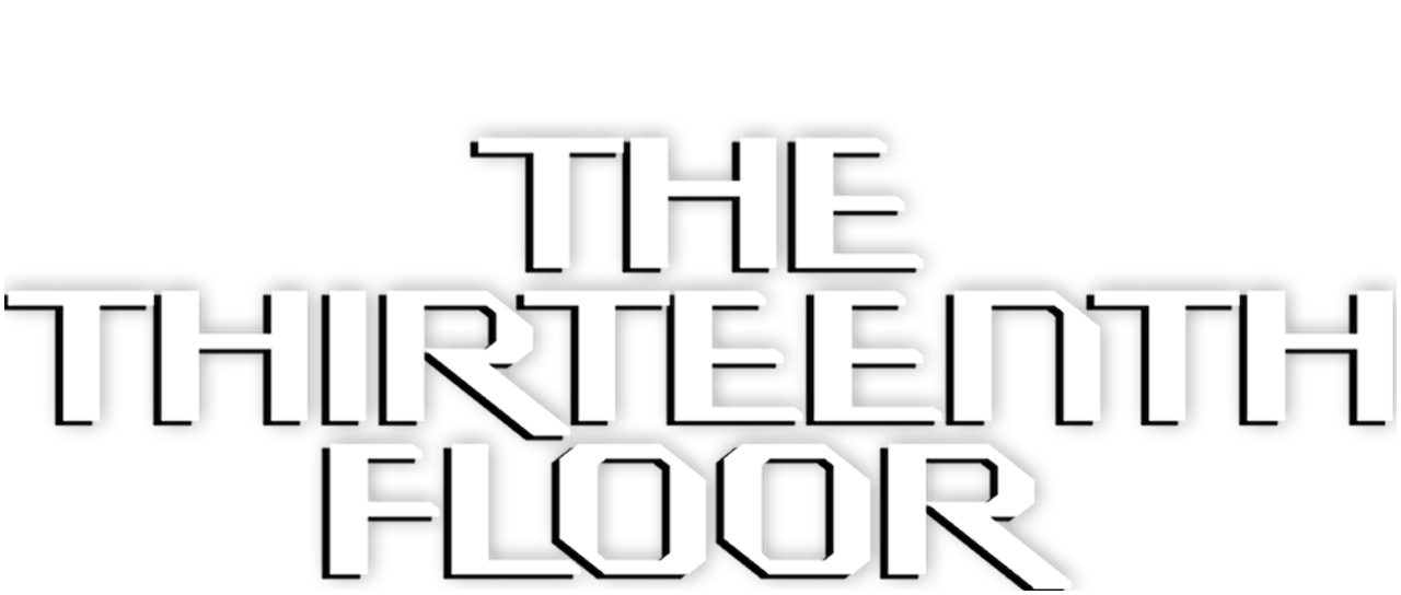 Watch The Thirteenth Floor Netflix
