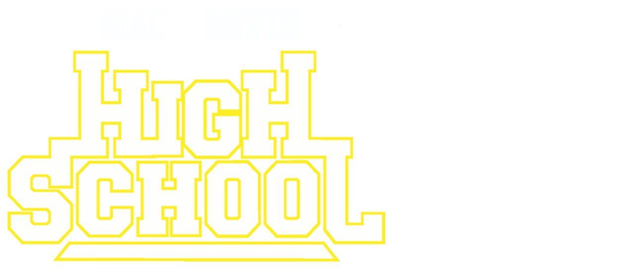 Watch Mac And Devin Go To High School online, free