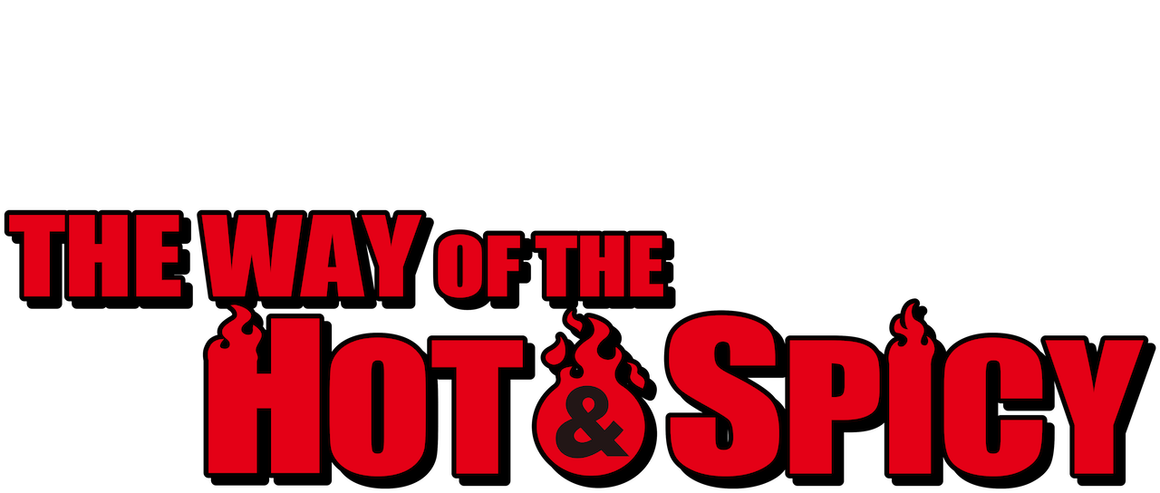 Watch The Way Of The Hot Spicy Netflix
