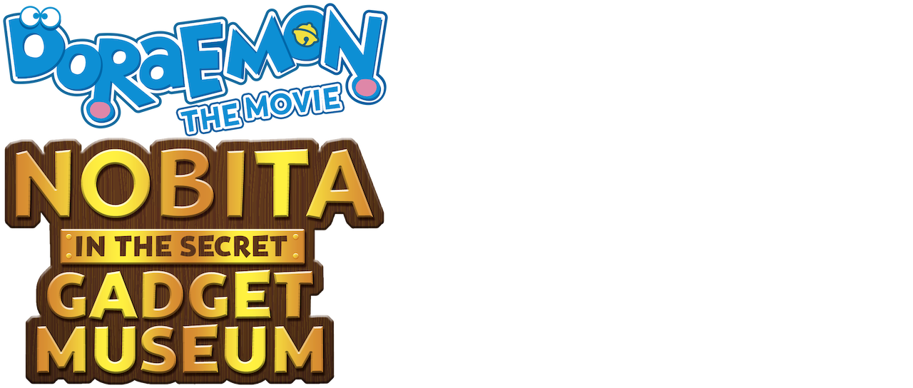 Doraemon The Movie Nobita In The Secret Gadget Museum Netflix