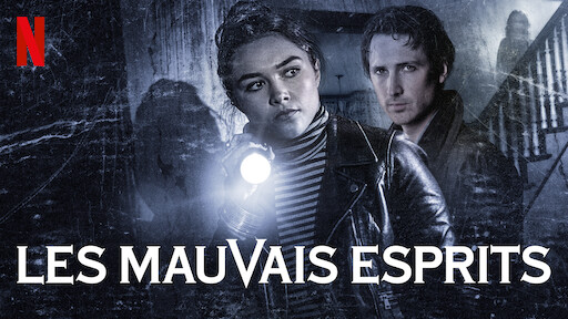 Les mauvais esprits Site officiel de Netflix