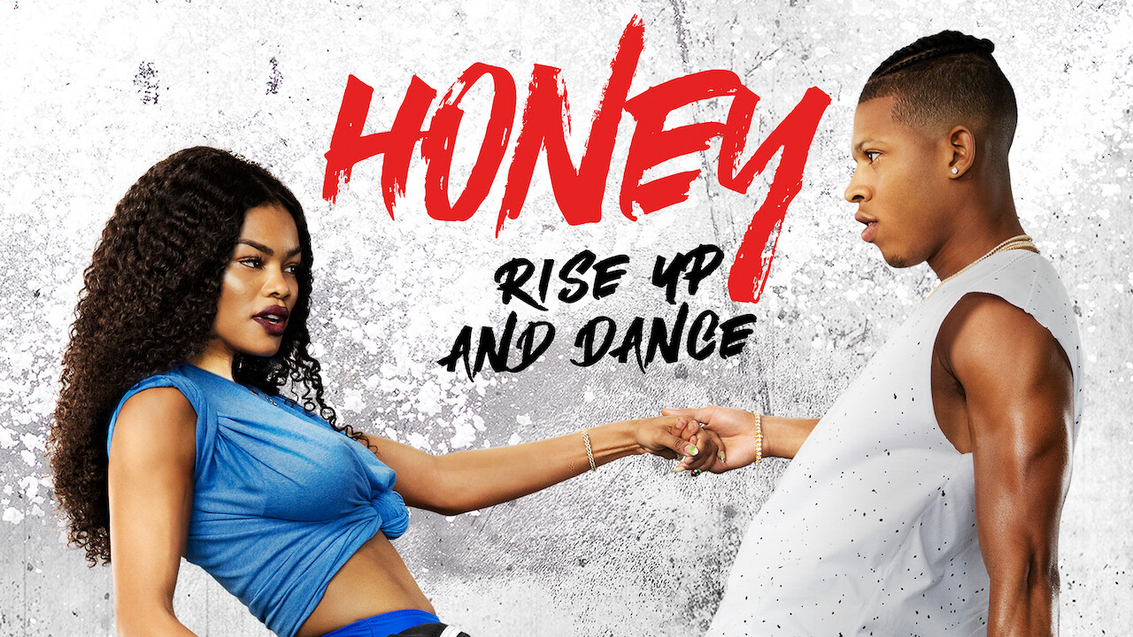 Is 'Honey Rise Up and Dance' available to watch on Netflix in America? Is 'Honey Rise Up and Dance' available to watch on Netflix in America?