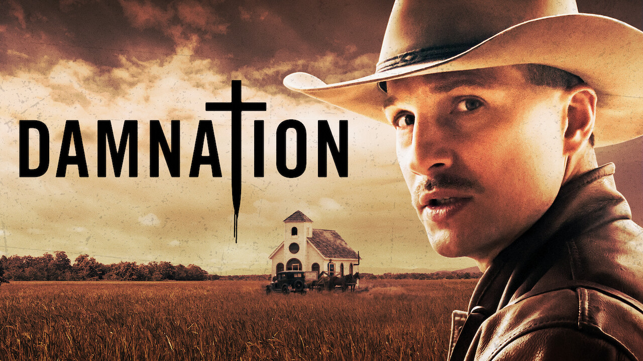 Is Damnation Available To Watch On Netflix In America NewOnNetflixUSA
