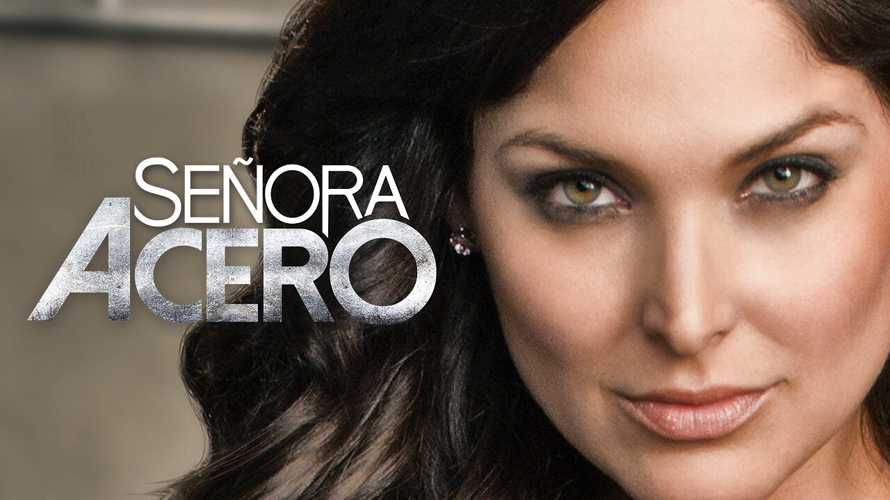 Is 'Señora Acero' available to watch on Netflix in America