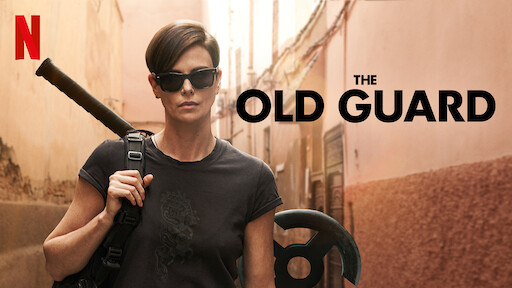 The Old Guard | Netflix Official Site