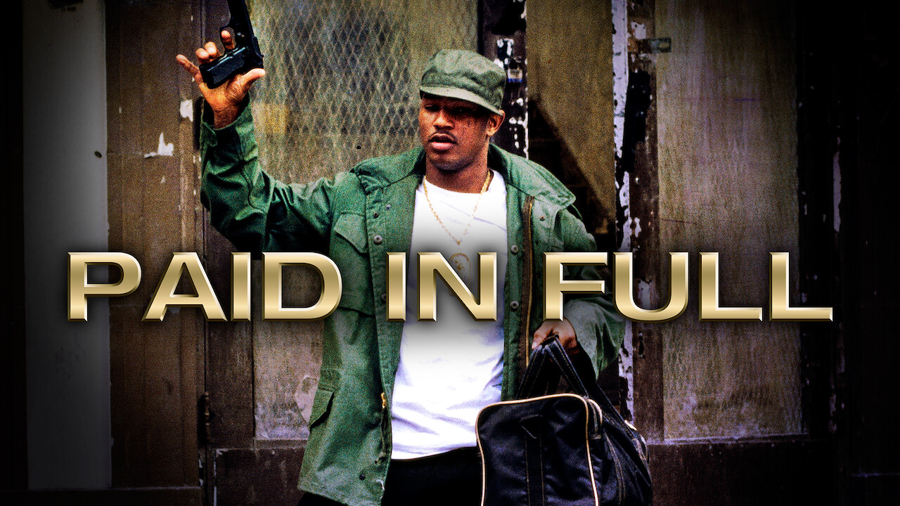 Watch Paid in Full