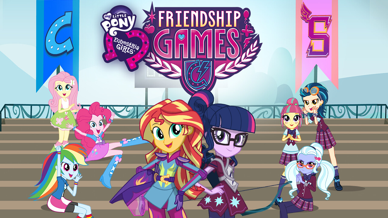 Is My  Little  Pony  Equestria  Girls  Friendship Games 