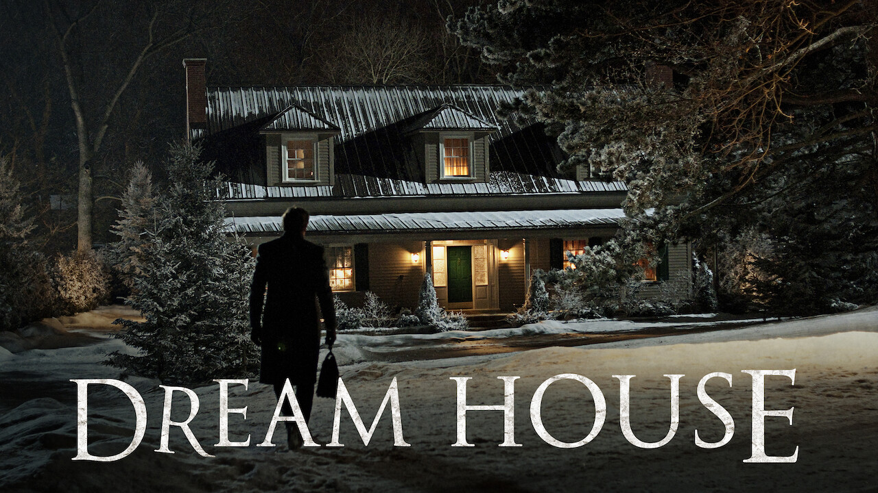 Is Dream House on Netflix Where to Watch the Movie New On