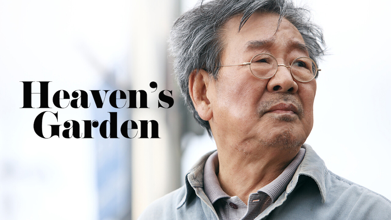 Is 'Heaven's Garden' available to watch on Netflix in  
