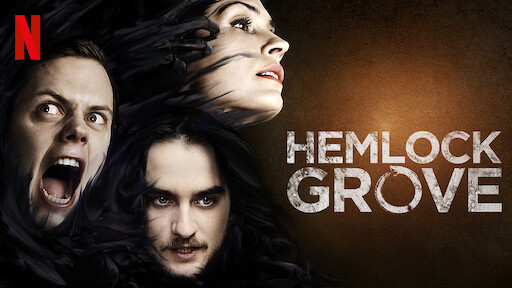 Hemlock Grove | Netflix Official Site