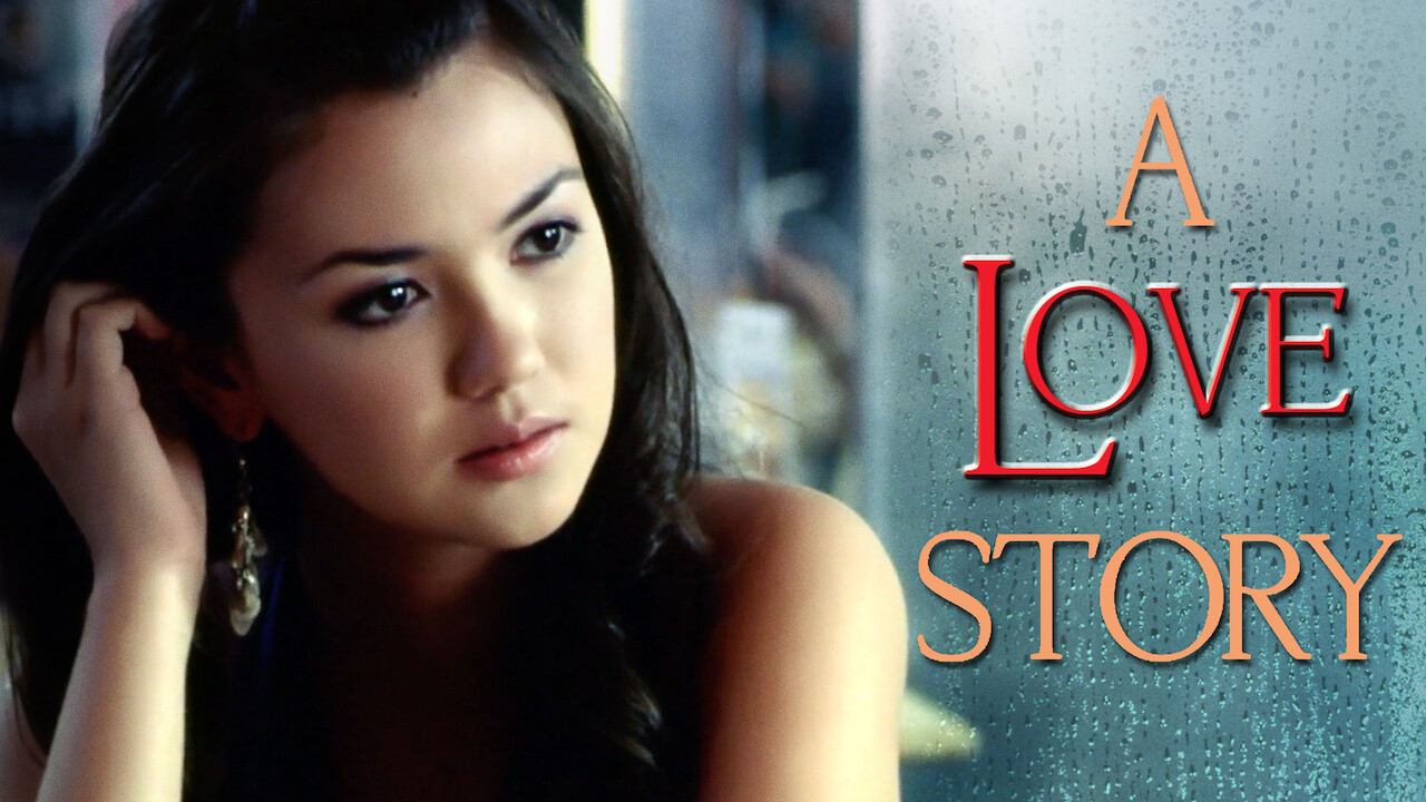 Is 'A Love Story' available to watch on Netflix in America