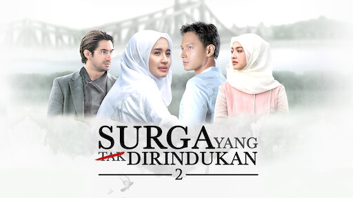 surga yang tak dirindukan 1 full movie surga yang tak dirindukan 1 full movie