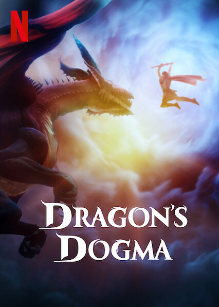 Is Dragon S Dogma On Netflix Where To Watch The Series New On Netflix Usa