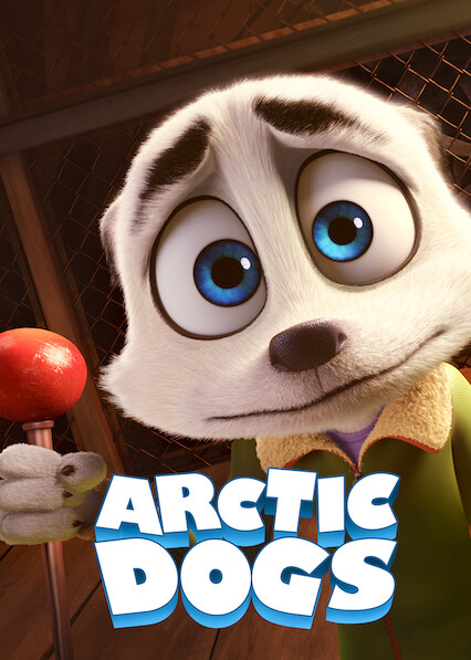 Is 'Arctic Dogs' on Netflix? Where to Watch the Movie - New On Netflix USA