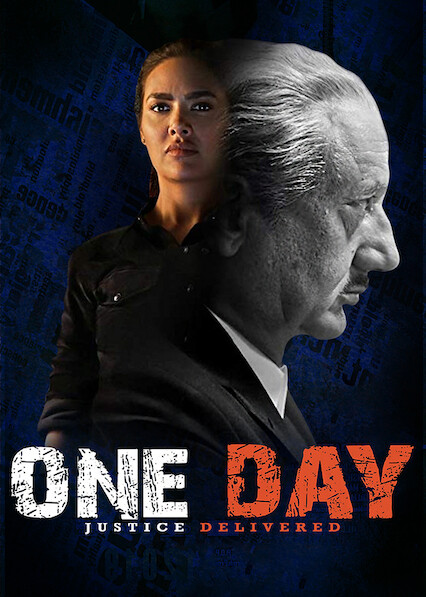 Is One Day Justice Delivered On Netflix Where To Watch The Movie New On Netflix Usa one day justice delivered on netflix