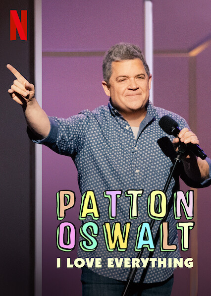 Patton Oswalt: I Love Everything